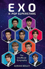 EXO K-POP superstars the unofficial biography