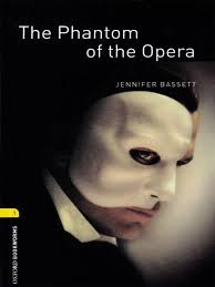 short story oxford bookworms the phantom of the opera(1)