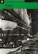 (3) Short Story PENGUIN ACTIVE READING Titanic