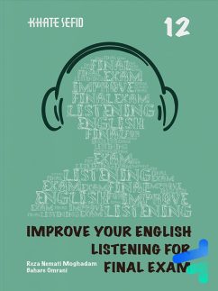 مهارت شنیداری دوازدهم listening book خط سفید